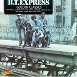 B.T.Express_goldenclassics.jpg