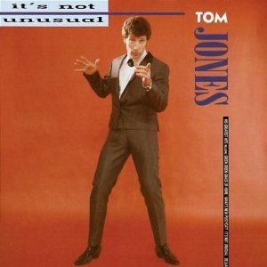 tom jones_it's not unusual.jpg